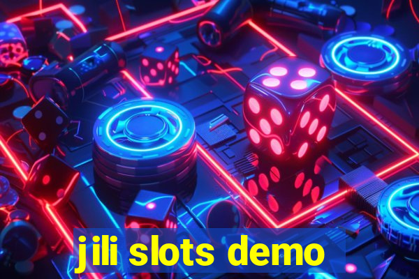 jili slots demo
